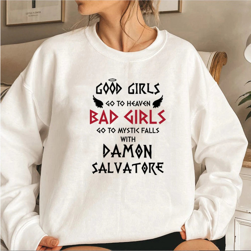 The Vampire Diaries Bad Girls Go To Mystic Falls with Damon Salvatore Sweatshirt
