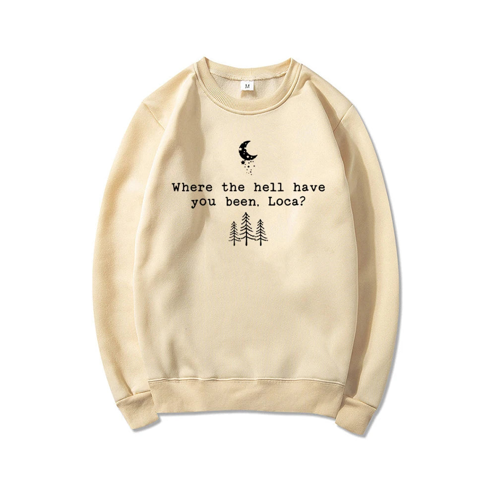 Sudadera con capucha Crepúsculo ¿Dónde diablos has estado? Loca