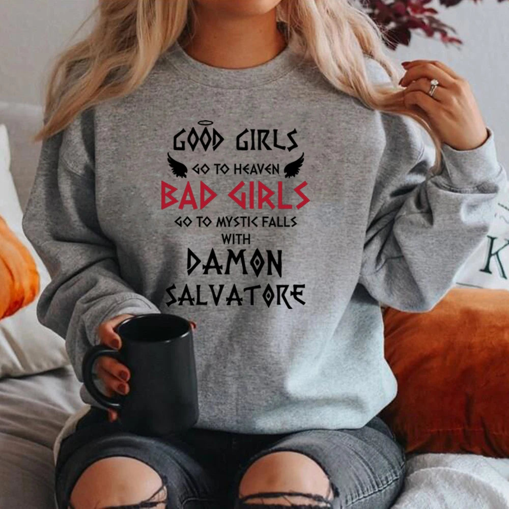 The Vampire Diaries Bad Girls Go To Mystic Falls with Damon Salvatore Sweatshirt