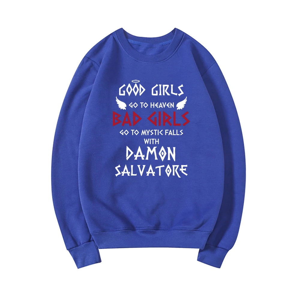 The Vampire Diaries Bad Girls Go To Mystic Falls with Damon Salvatore Sweatshirt