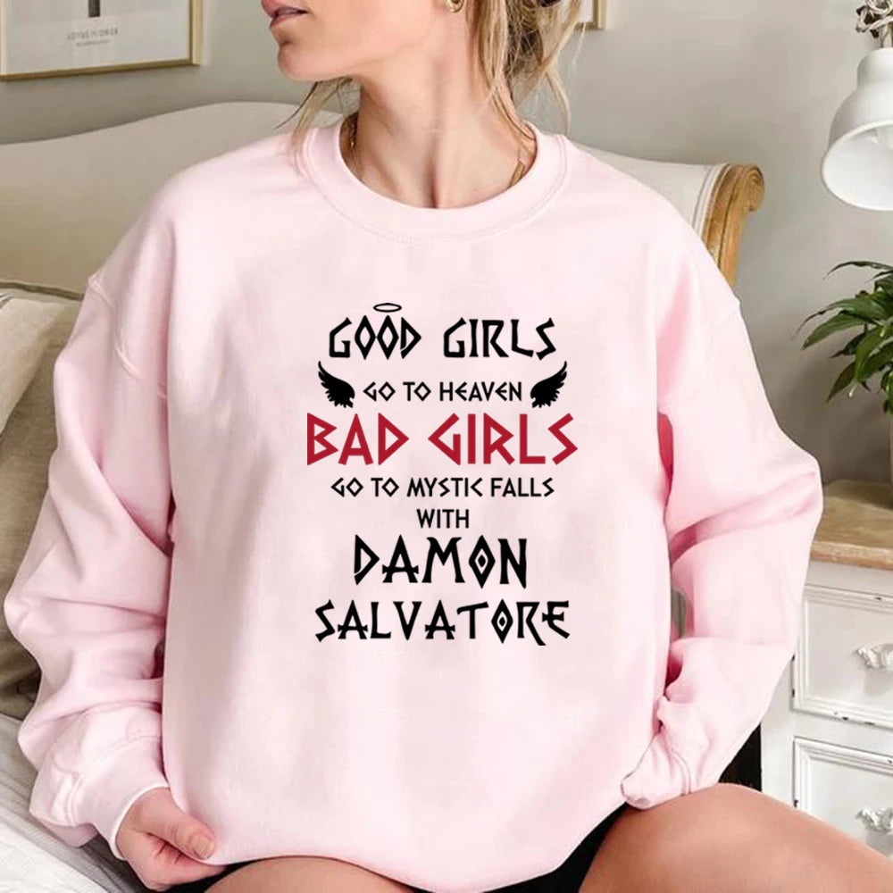 The Vampire Diaries Bad Girls Go To Mystic Falls with Damon Salvatore Sweatshirt
