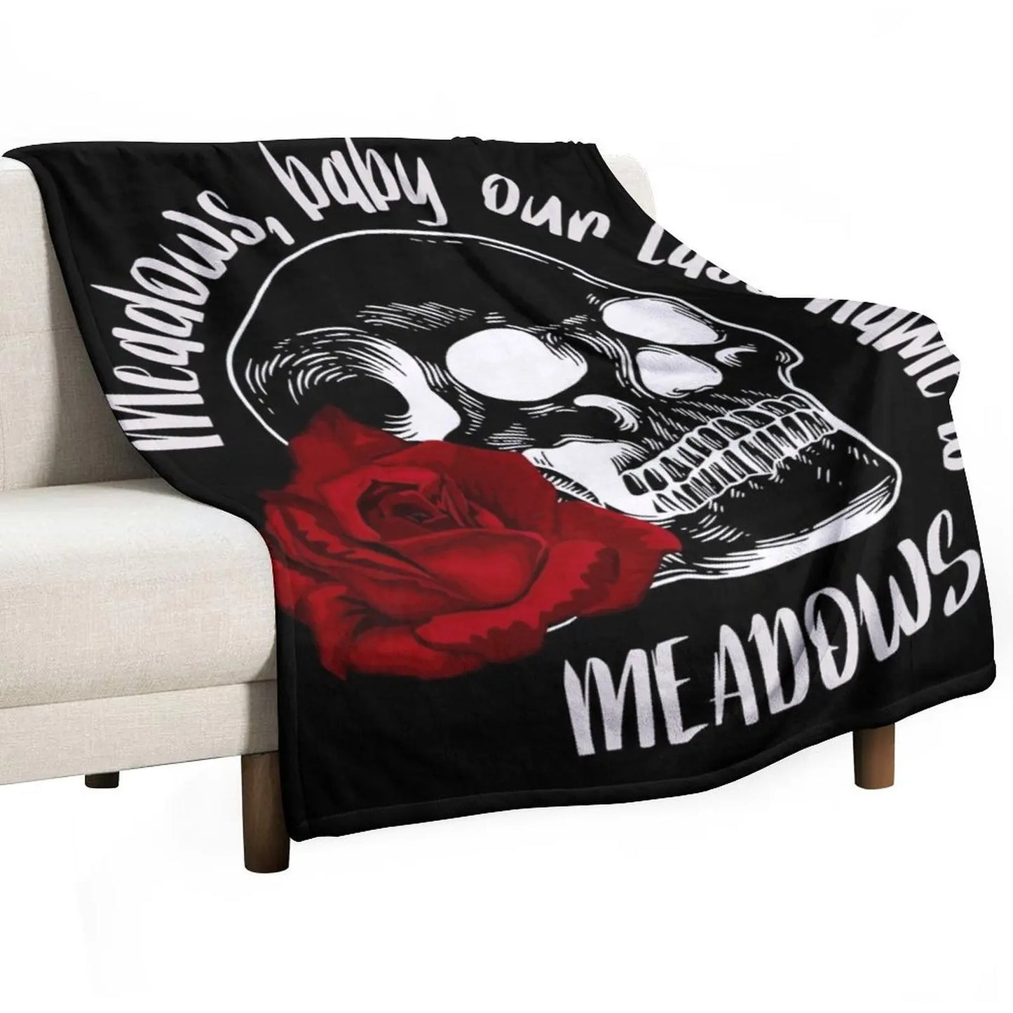 Haunting Adeline Meadows Baby Our Last Name Is Meadows Blanket