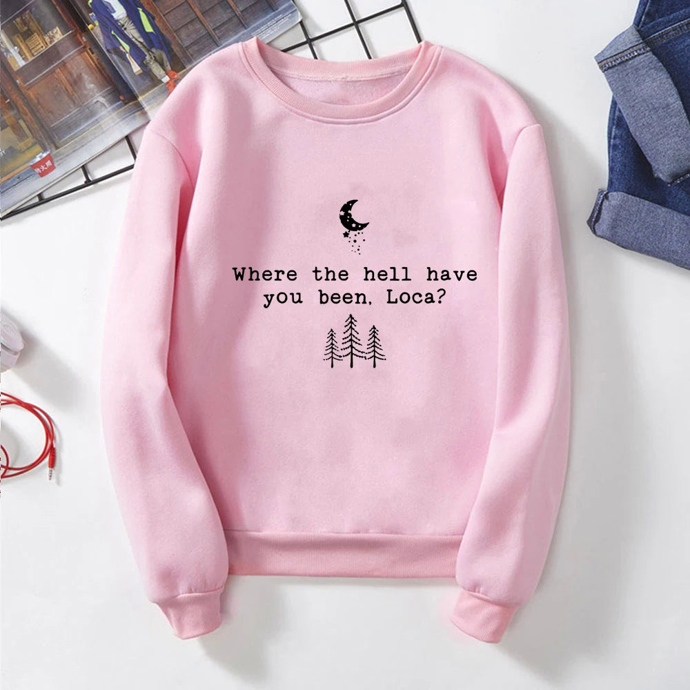 Sudadera con capucha Crepúsculo ¿Dónde diablos has estado? Loca