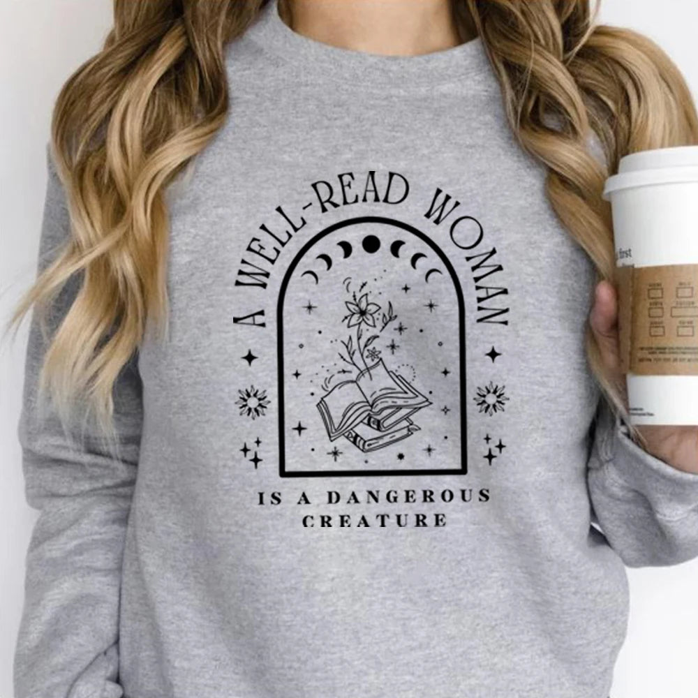 A Well-Read Woman Is A Dangerous Creature Sweatshirt