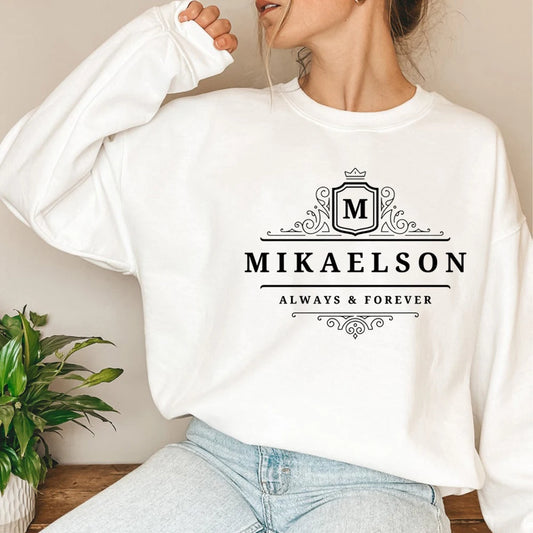 The Vampire Diaries Mikaelson Always and Forever Sweatshirt