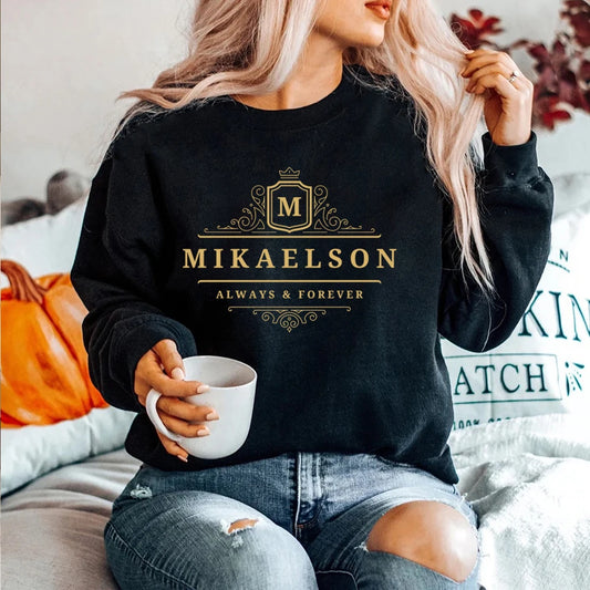 The Vampire Diaries Mikaelson Always and Forever Sweatshirt