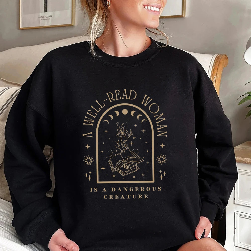 A Well-Read Woman Is A Dangerous Creature Sweatshirt